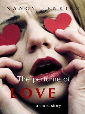 cover image of The Perfume of Love